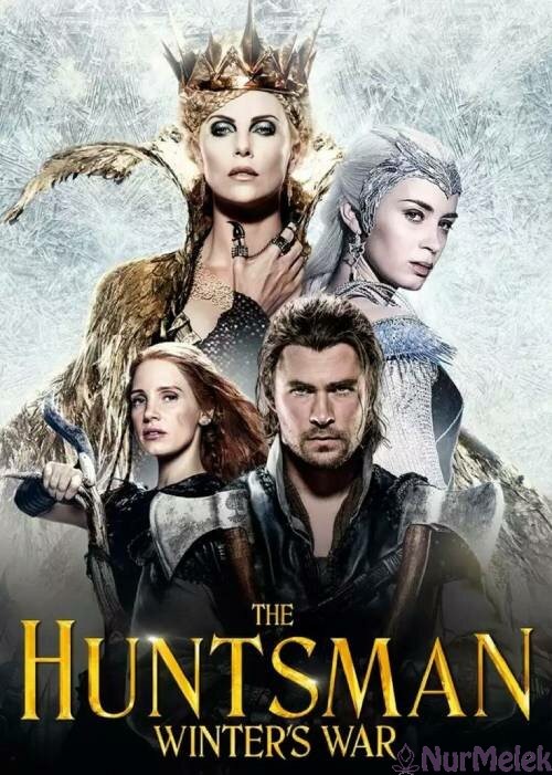 The Huntsman- Winter’s War film
